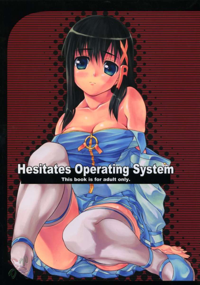 Hesitates Operating System